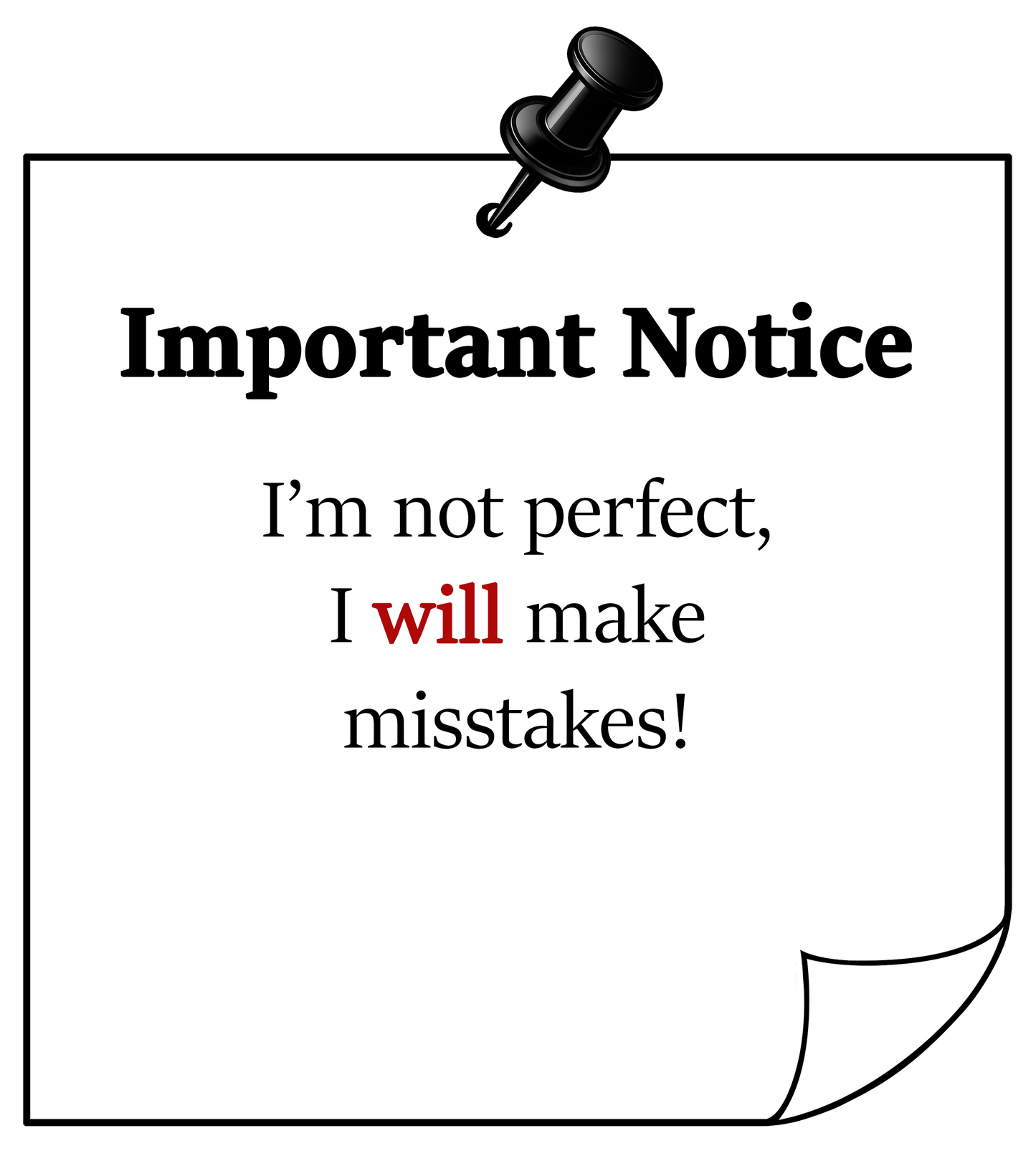 Graphic t-shirt design with pinned note illustration and quote “I'm not perfect, i will make mistakes  with the word “will” highlighted in red.