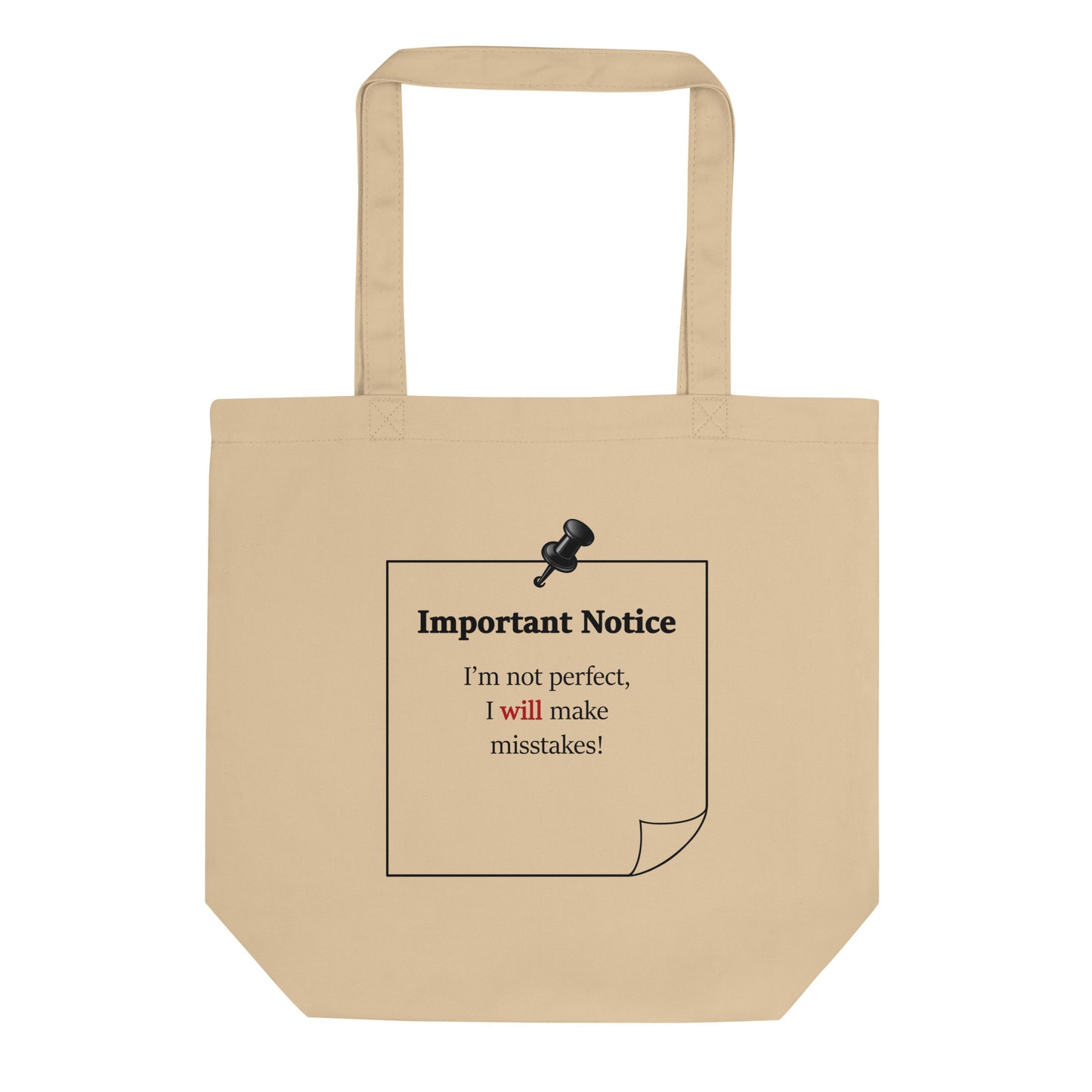 Compact eco-friendly cotton tote bag with motivational quote design, "I'm not perfect i will make mistakes.
