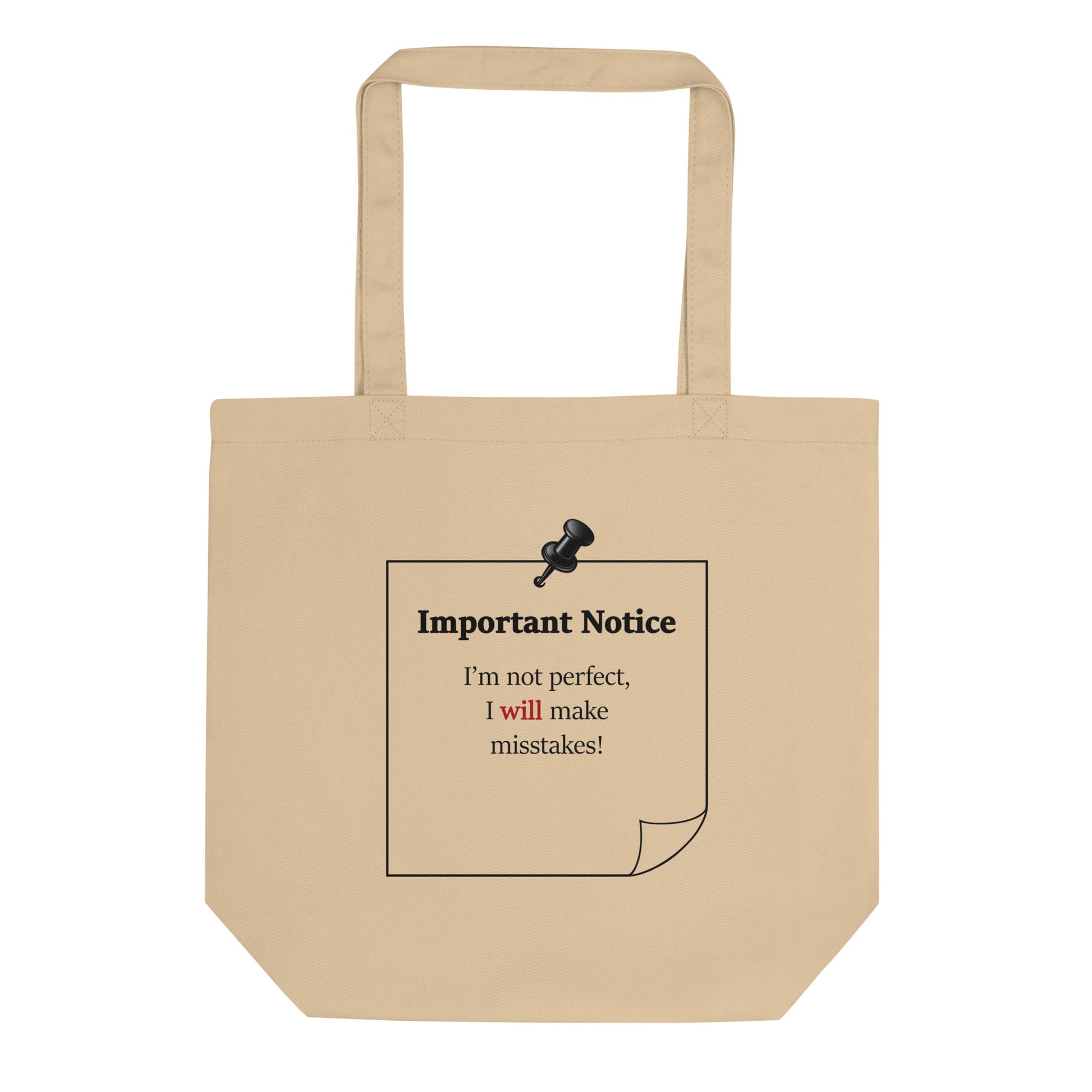 Compact eco-friendly cotton tote bag with motivational quote design, "I'm not perfect i will make mistakes.