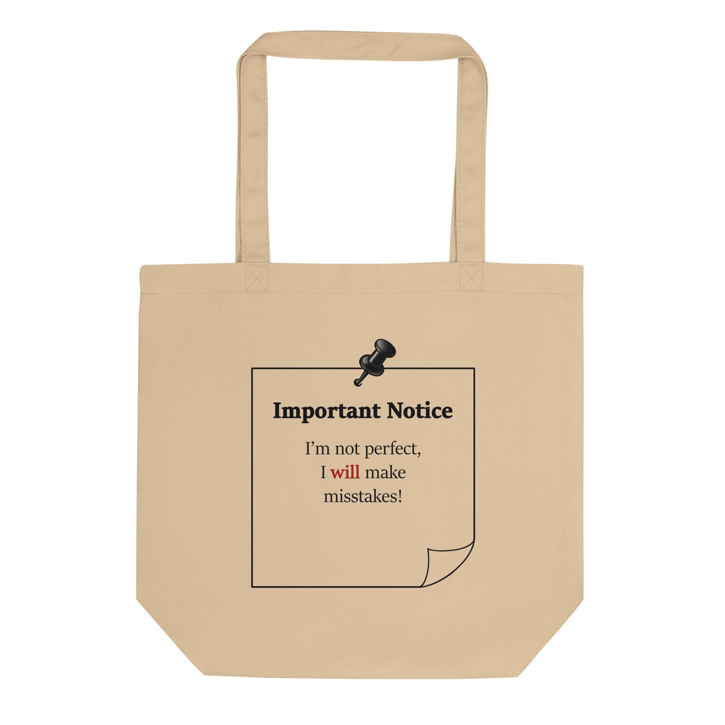 Compact eco-friendly cotton tote bag with motivational quote design, "I'm not perfect i will make mistakes.