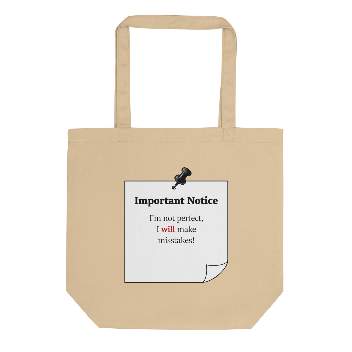 Compact eco-friendly cotton tote bag with motivational quote design, "I'm not perfect i will make mistakes.