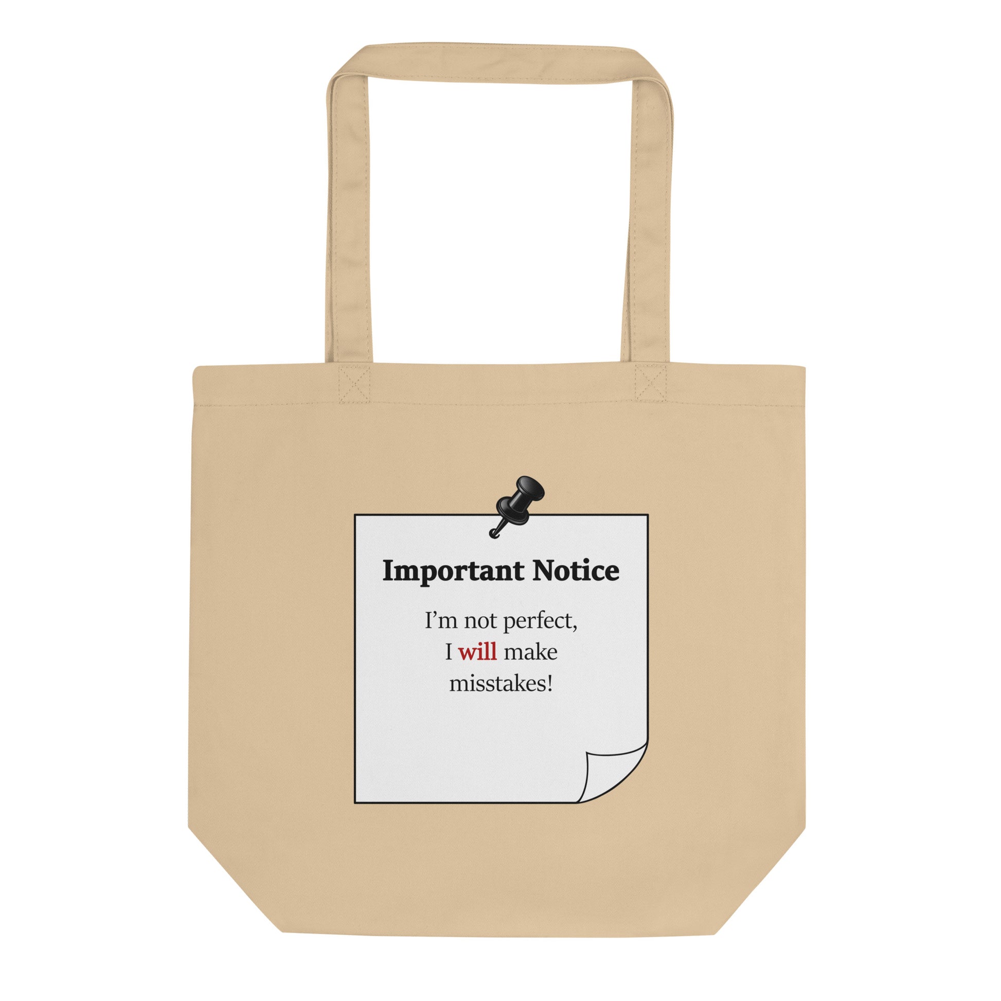 Compact eco-friendly cotton tote bag with motivational quote design, "I'm not perfect i will make mistakes.