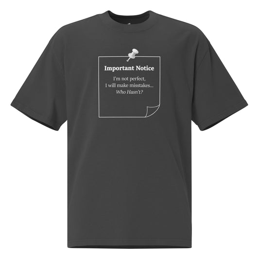 Oversized faded graphic t-shirt with slogan “I’m not perfect I will make mistakes” in minimalist black typography