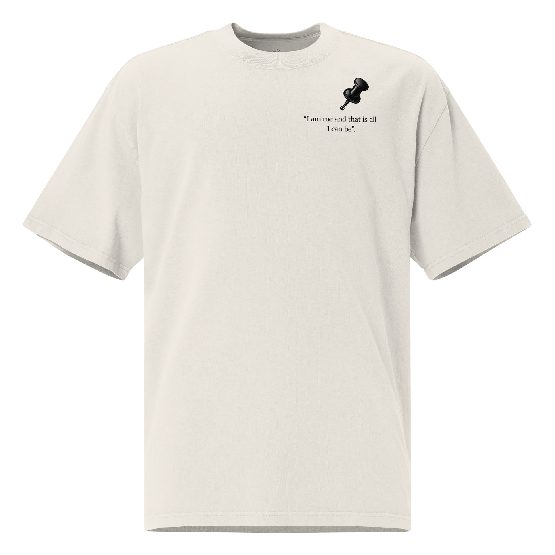 Premium heavyweight cotton oversized tee with self-love message