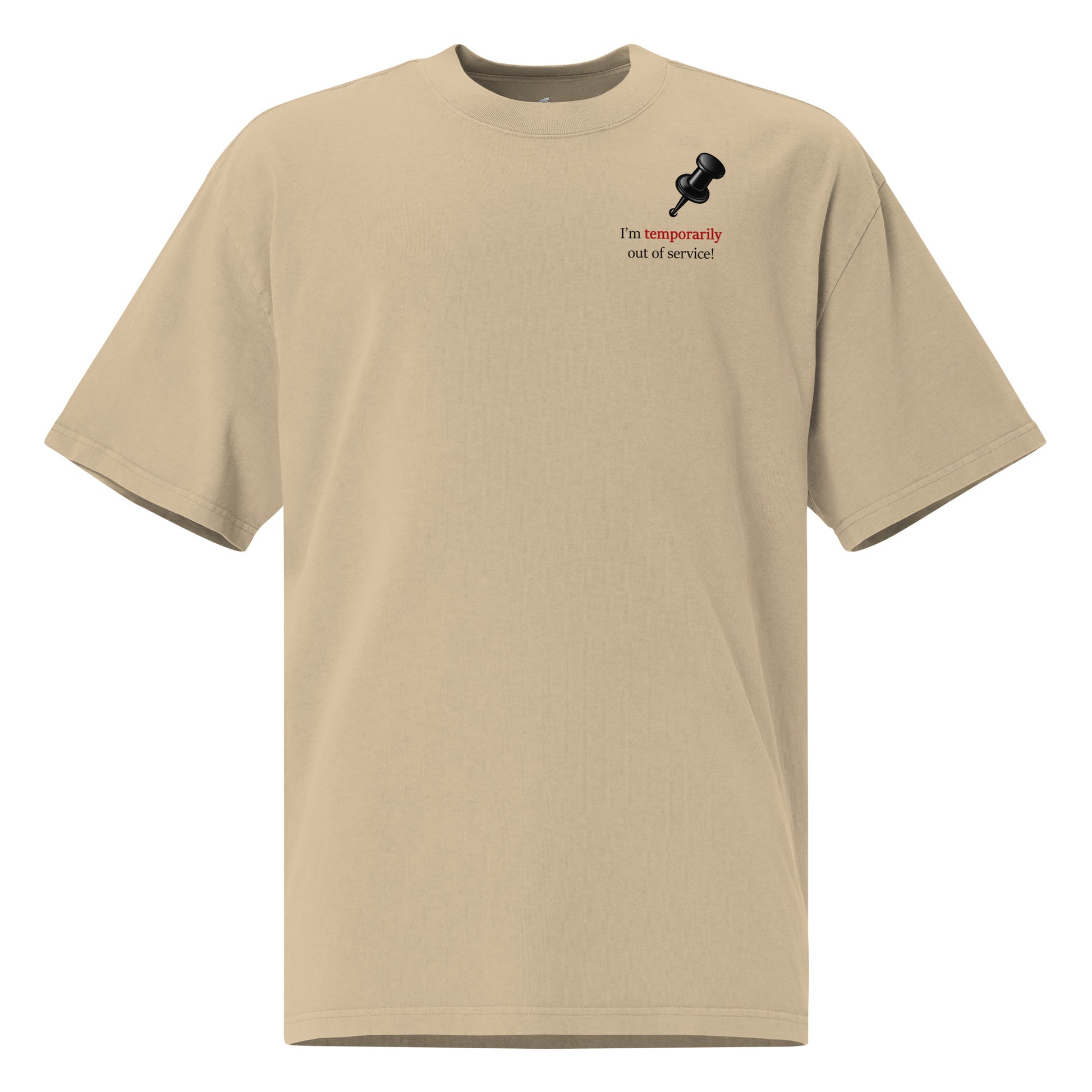 Oversized faded graphic t-shirt with slogan “I'm temporarily out service" and that is all I can be” in minimalist typography service.