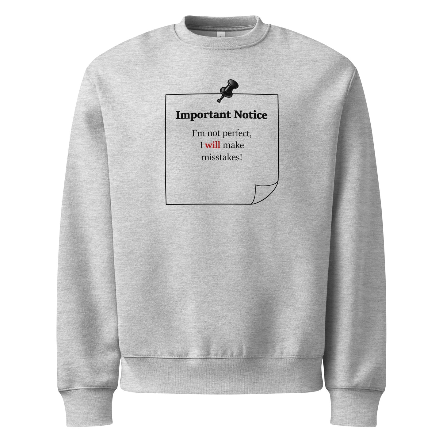Oversized heavyweight athletic-heather colour sweatshirt with “I’m not perfect I will make mistakes” motivational quote.