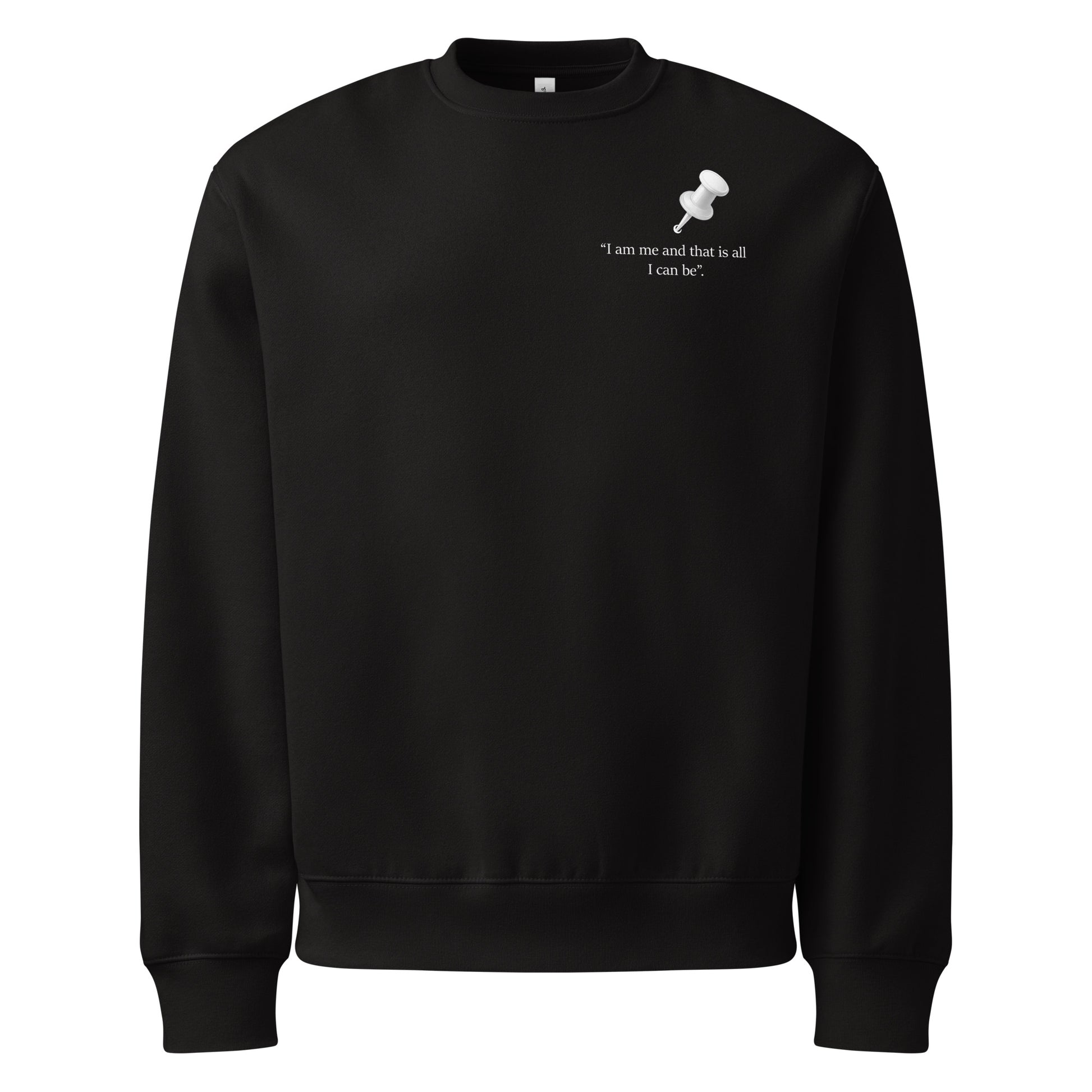 Unisex black heavyweight crewneck sweatshirt with motivational quote graphic