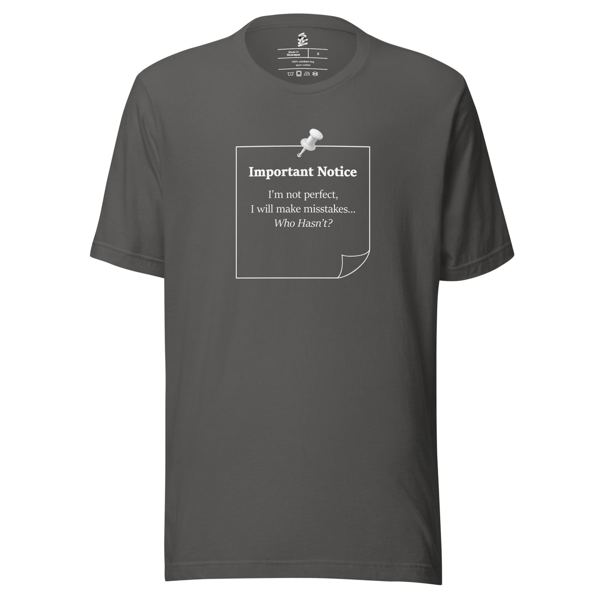 Asphalt grey unisex inspirational slogan T-shirt featuring pushpin graphic design with quote “Important Notice: I’m not perfect, I will make mistakes who hasn’t?
