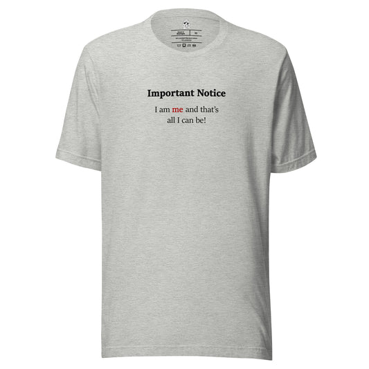 Athletic heather unisex motivational slogan T-shirt design featuring a pushpin note graphic with the quote “I am me and that is all I can be,” with the word “me” highlighted in red.