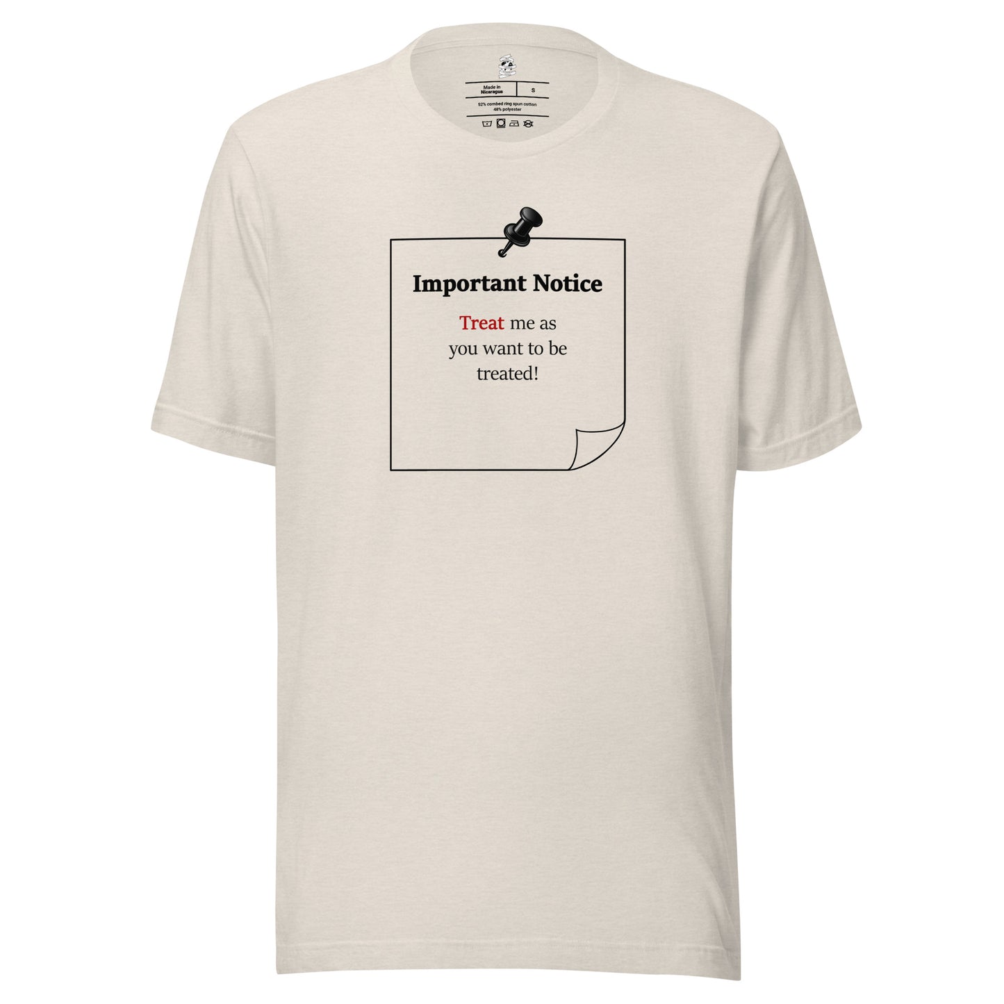 Heather dust unisex inspirational slogan T-shirt featuring pushpin graphic and pinned note with quote “Treat me as you want to be treated.”