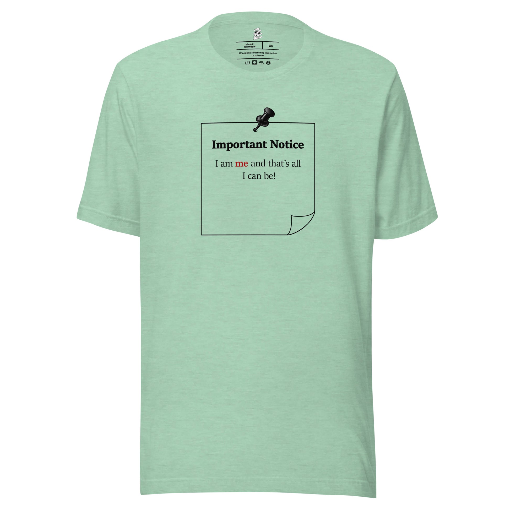 Heather prism mint unisex motivational slogan T-shirt design featuring a pushpin note graphic with the quote “I am me and that is all I can be,” with the word “me” highlighted in red.