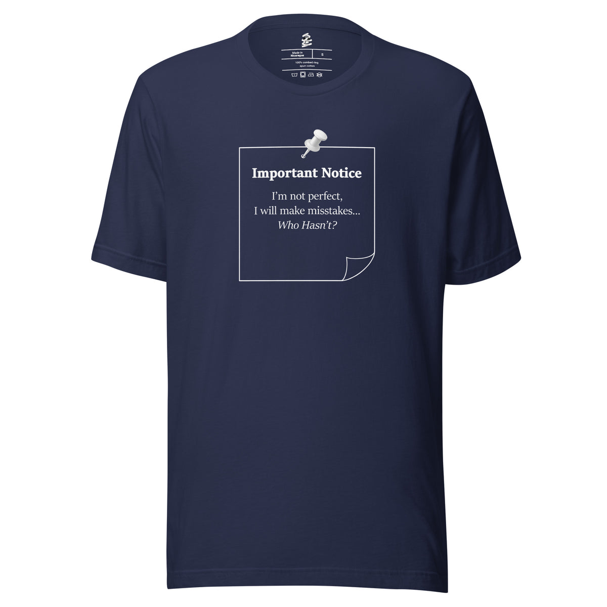 Navy unisex inspirational slogan T-shirt featuring pushpin graphic design with quote “Important Notice: I’m not perfect, I will make mistakes who hasn’t?