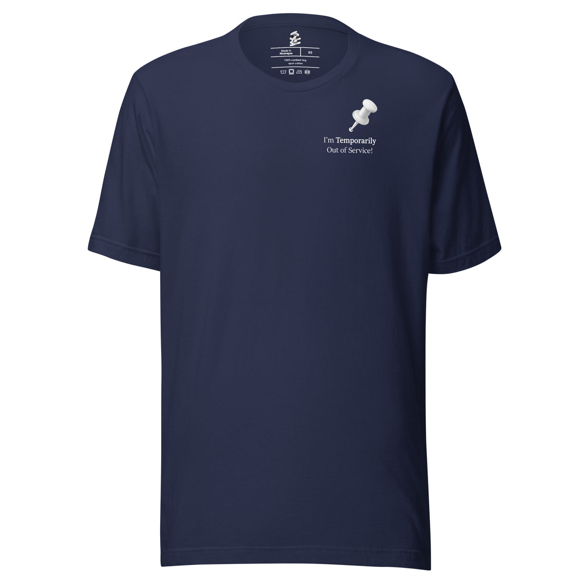 Navy unisex novelty slogan T-shirt featuring pushpin graphic design with quote “I’m temporarily out of service."