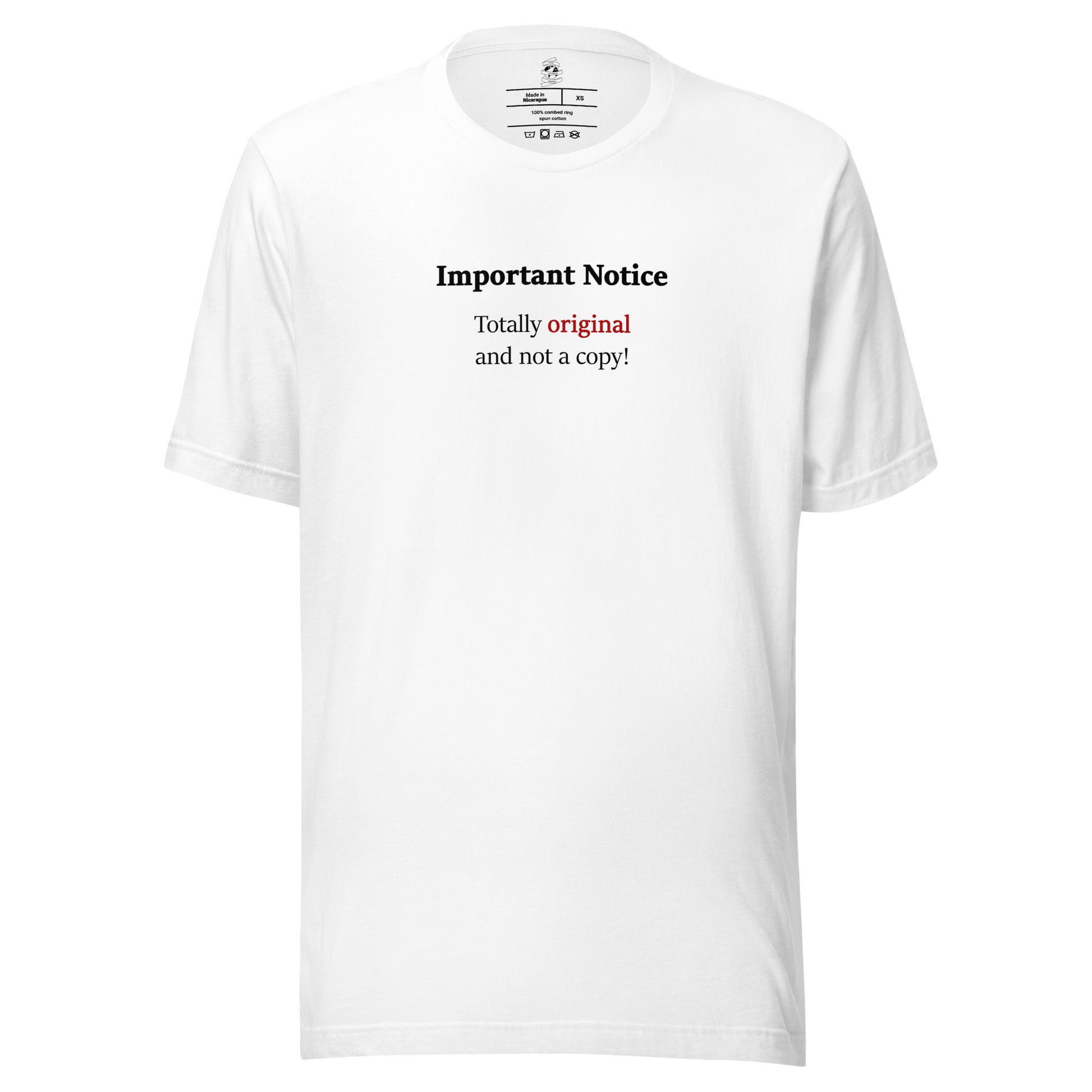 White unisex motivational slogan T-shirt design displaying the text “Totally original and not a copy.”