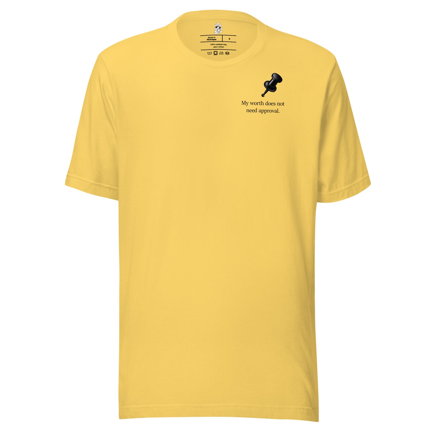 Yellow unisex inspirational slogan T-shirt featuring pushpin graphic design with the quote “My Worth Does Not Need Approval.”