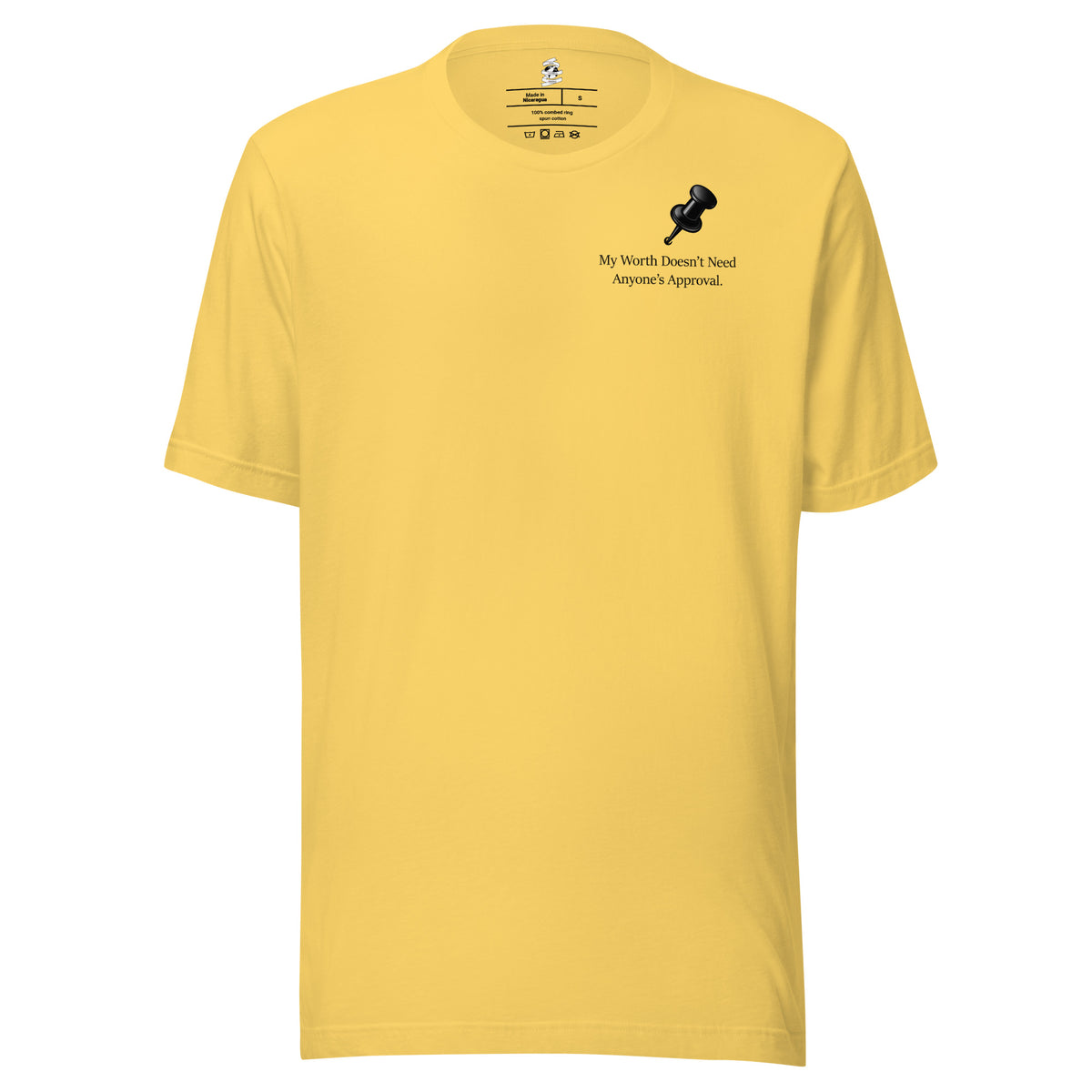 Yellow unisex inspirational slogan T-shirt featuring pushpin graphic design with the quote “My Worth Does Not Need Approval.”