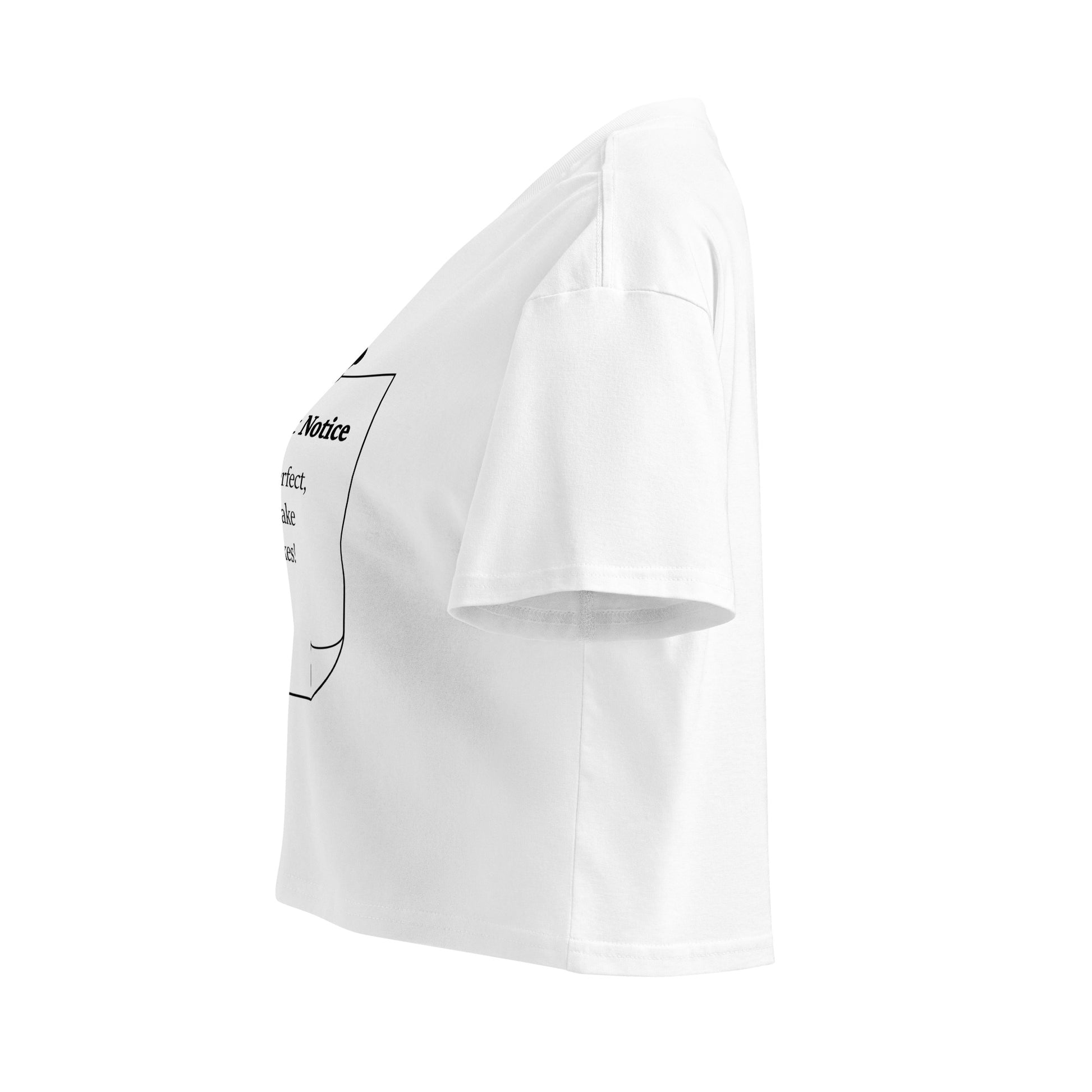 Left side view of white women's cotton crop top featuring a black note and push pin affirmation design.