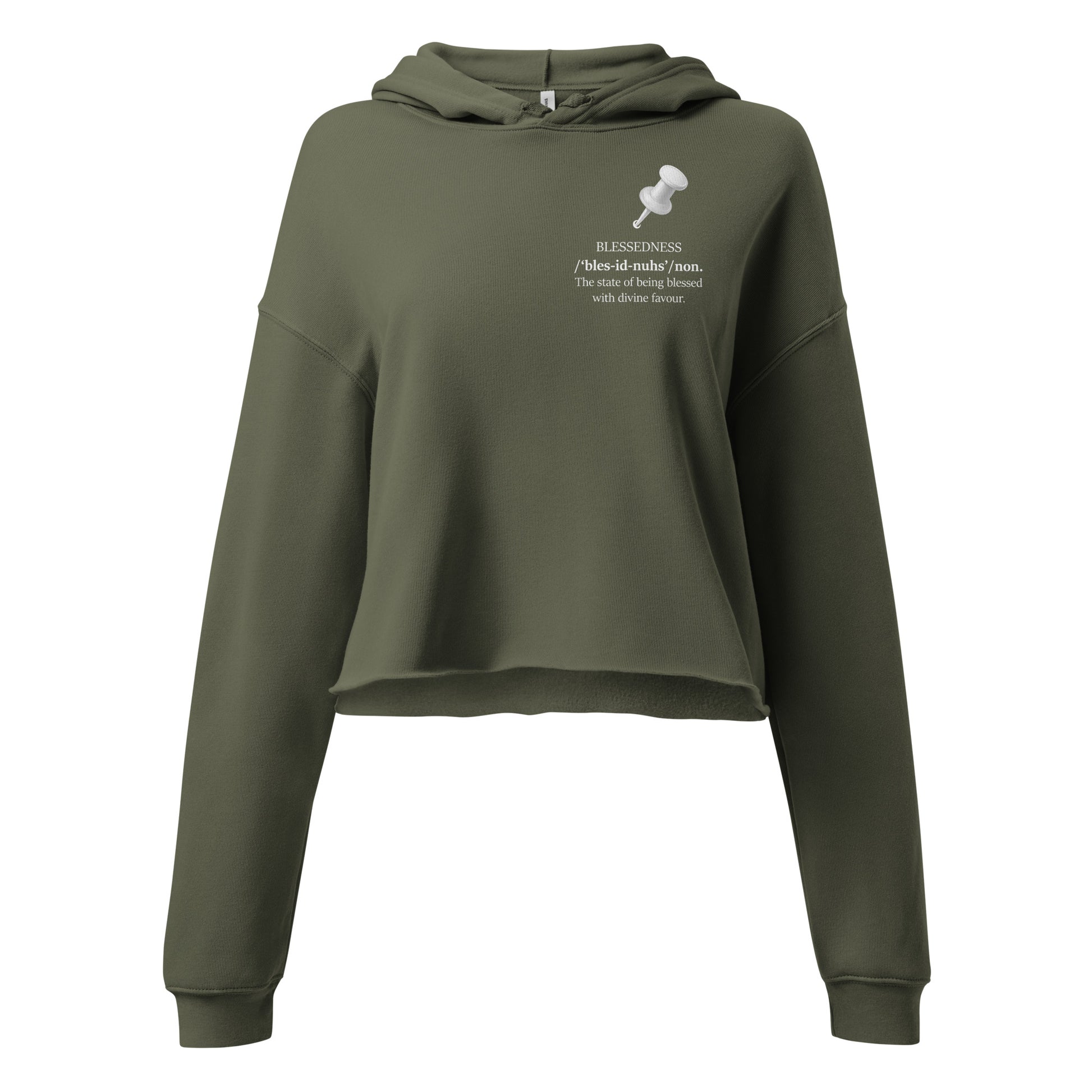 Ladies military green cropped hoodie featuring “BLESSEDNESS” statement  and  a white push pin front view.